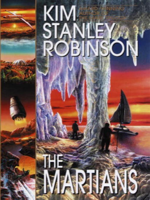 Title details for The Martians by Kim Stanley Robinson - Available